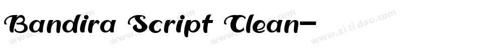 Bandira Script Clean字体转换
